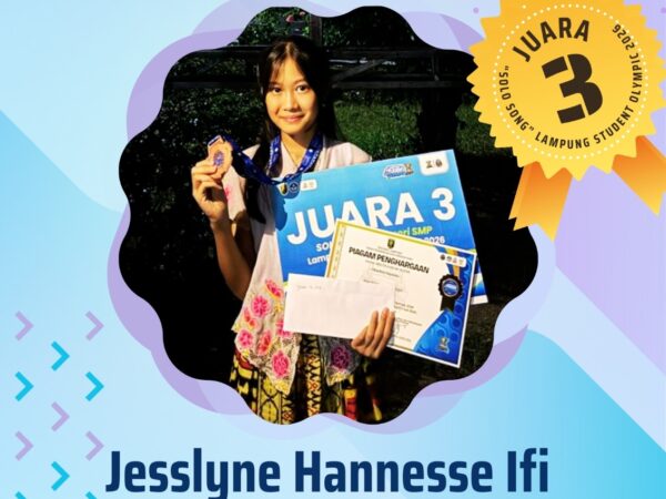 Jesselyne Hannesse Ifi Juara 3 Solo Song SMP Lampung Student Olympic 2026